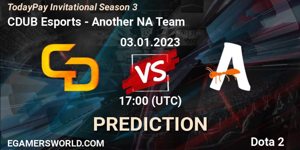 CDUB Esports vs Another NA Team: Match Prediction. 03.01.23, Dota 2, TodayPay Invitational Season 3