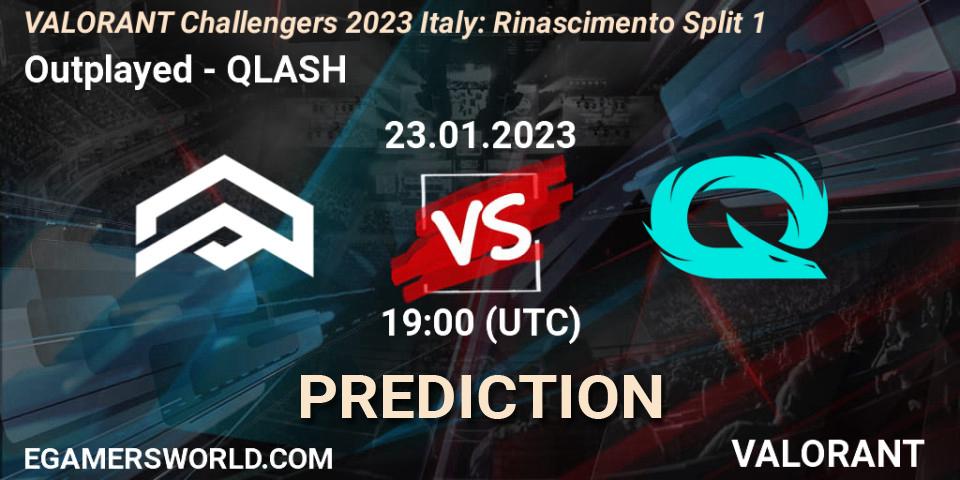 Outplayed vs QLASH: Match Prediction. 23.01.2023 at 19:30, VALORANT, VALORANT Challengers 2023 Italy: Rinascimento Split 1