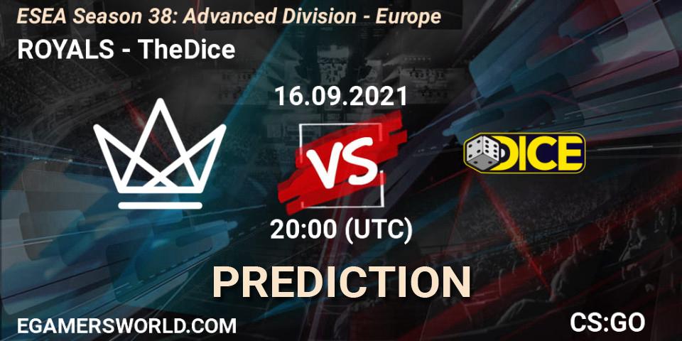 ROYALS vs TheDice: Match Prediction. 16.09.2021 at 20:00, Counter-Strike (CS2), ESEA Season 38: Advanced Division - Europe