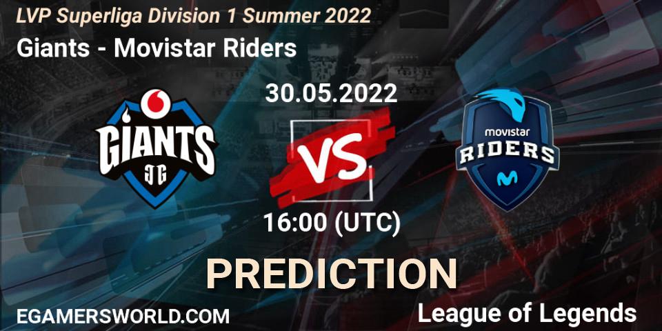 Giants vs Movistar Riders: Match Prediction. 30.05.2022 at 16:00, LoL, LVP Superliga Division 1 Summer 2022