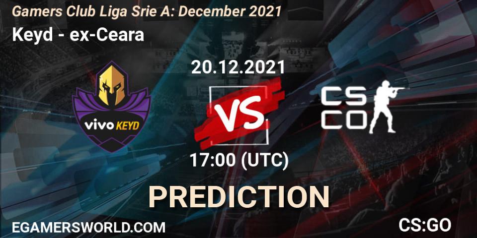 Keyd vs ex-Ceara: Match Prediction. 20.12.21, CS2 (CS:GO), Gamers Club Liga Série A: December 2021