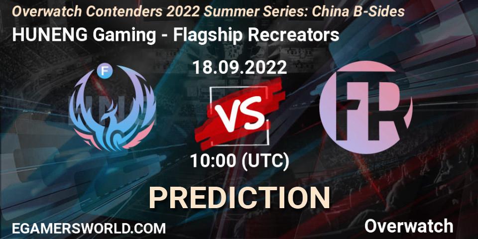 HUNENG Gaming vs Flagship Recreators: Match Prediction. 18.09.2022 at 10:00, Overwatch, Overwatch Contenders 2022 Summer Series: China B-Sides