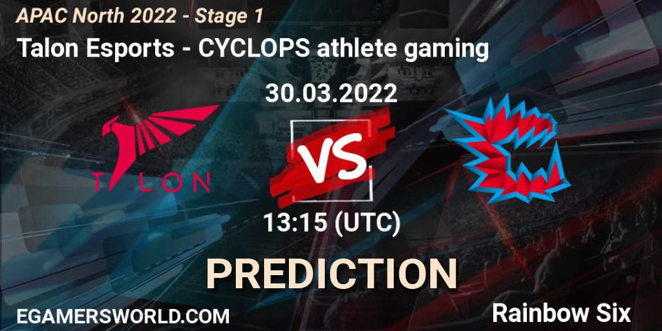 Talon Esports vs CYCLOPS athlete gaming: Match Prediction. 30.03.2022 at 13:15, Rainbow Six, APAC North 2022 - Stage 1