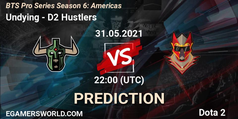 Undying vs D2 Hustlers: Match Prediction. 31.05.2021 at 22:29, Dota 2, BTS Pro Series Season 6: Americas