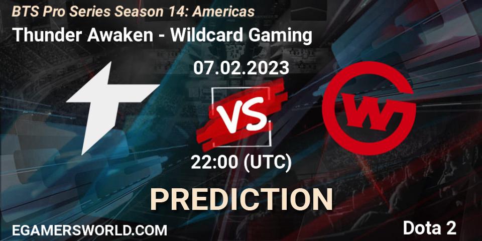Thunder Awaken vs Wildcard Gaming: Match Prediction. 07.02.23, Dota 2, BTS Pro Series Season 14: Americas