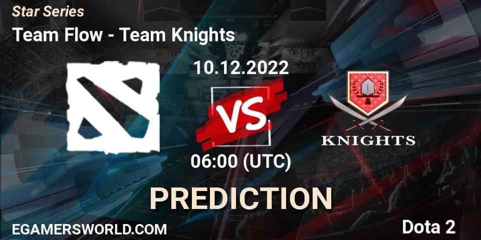 Team Flow vs Team Knights: Match Prediction. 10.12.22, Dota 2, Star Series