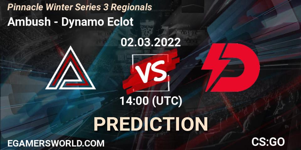 Ambush vs Dynamo Eclot: Match Prediction. 02.03.2022 at 14:05, Counter-Strike (CS2), Pinnacle Winter Series 3 Regionals