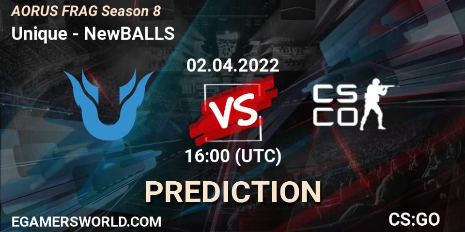 Unique vs NewBALLS: Match Prediction. 02.04.22, CS2 (CS:GO), AORUS FRAG Season 8