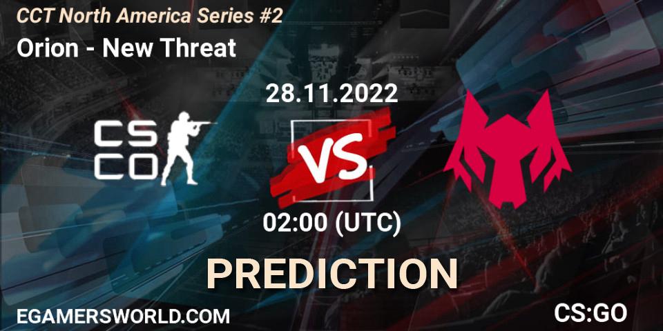 Orion vs New Threat: Match Prediction. 28.11.22, CS2 (CS:GO), CCT North America Series #2