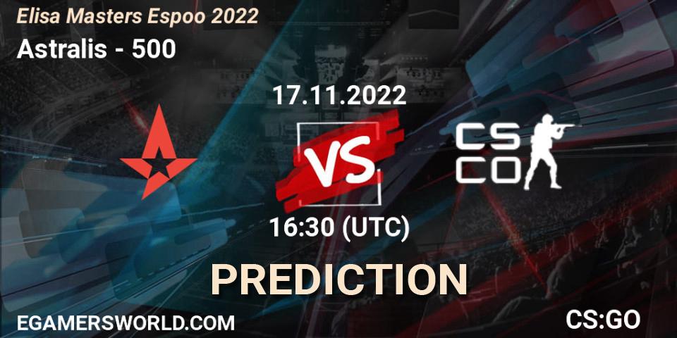 Astralis vs 500: Match Prediction. 17.11.22, CS2 (CS:GO), Elisa Masters Espoo 2022
