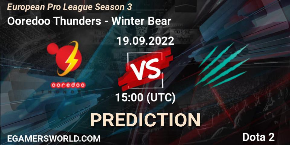 Ooredoo Thunders vs Winter Bear: Match Prediction. 20.09.2022 at 18:15, Dota 2, European Pro League Season 3 