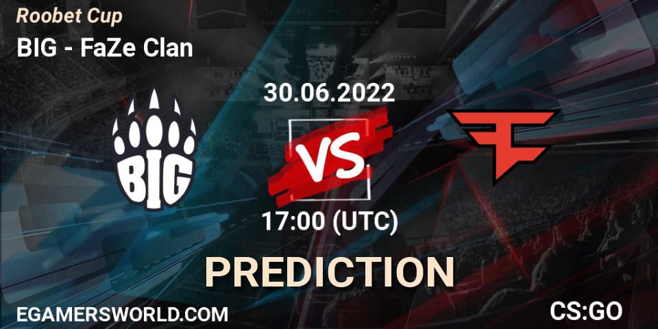 BIG vs FaZe Clan: Match Prediction. 30.06.2022 at 17:00, Counter-Strike (CS2), Roobet Cup