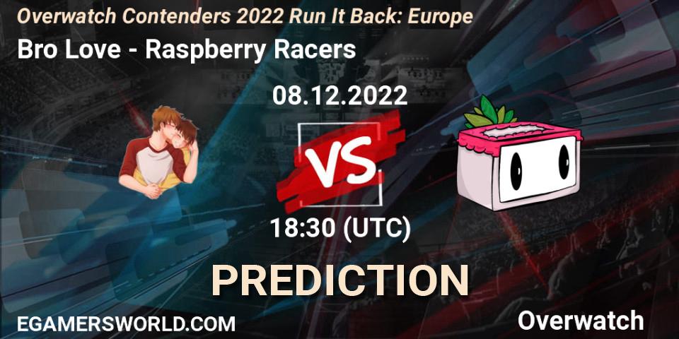 Bro Love vs Raspberry Racers: Match Prediction. 08.12.2022 at 18:55, Overwatch, Overwatch Contenders 2022 Run It Back: Europe