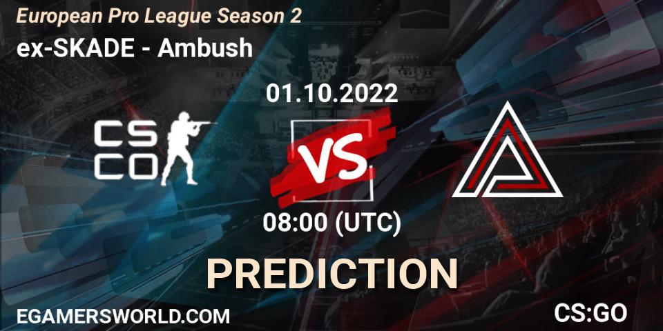 ex-SKADE vs Ambush: Match Prediction. 01.10.22, CS2 (CS:GO), European Pro League Season 2