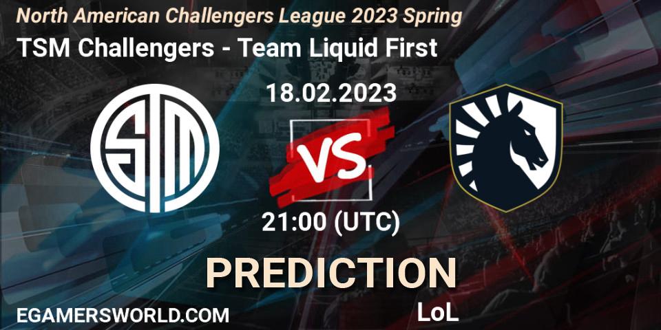 TSM Challengers vs Team Liquid First: Match Prediction. 18.02.23, LoL, NACL 2023 Spring - Group Stage