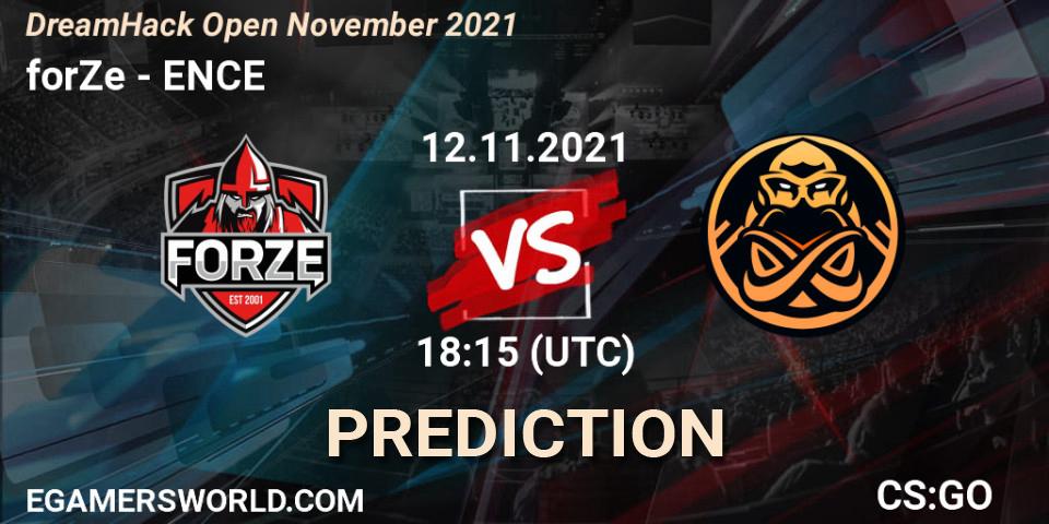 forZe vs ENCE: Match Prediction. 12.11.2021 at 18:15, Counter-Strike (CS2), DreamHack Open November 2021