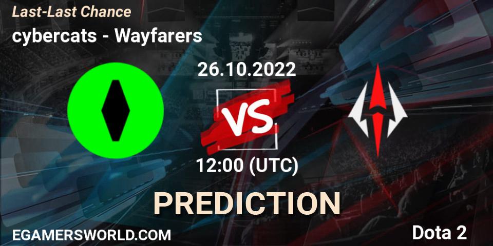 cybercats vs Wayfarers: Match Prediction. 26.10.2022 at 12:00, Dota 2, Last-Last Chance