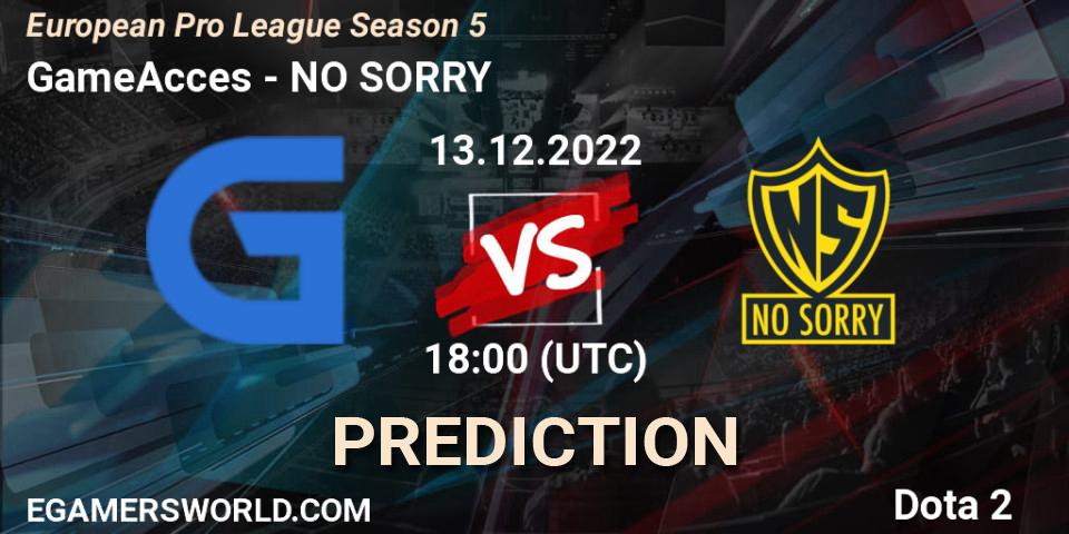 GameAcces vs NO SORRY: Match Prediction. 12.12.22, Dota 2, European Pro League Season 5