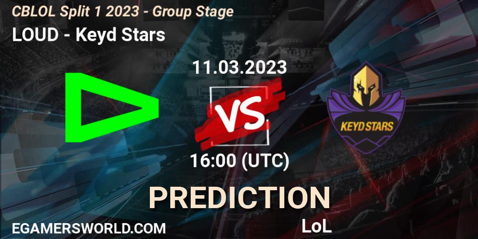 LOUD vs Keyd Stars: Match Prediction. 11.03.23, LoL, CBLOL Split 1 2023 - Group Stage