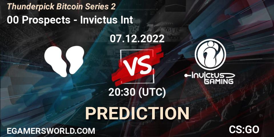 00 Prospects vs Invictus Int: Match Prediction. 07.12.2022 at 20:30, Counter-Strike (CS2), Thunderpick Bitcoin Series 2