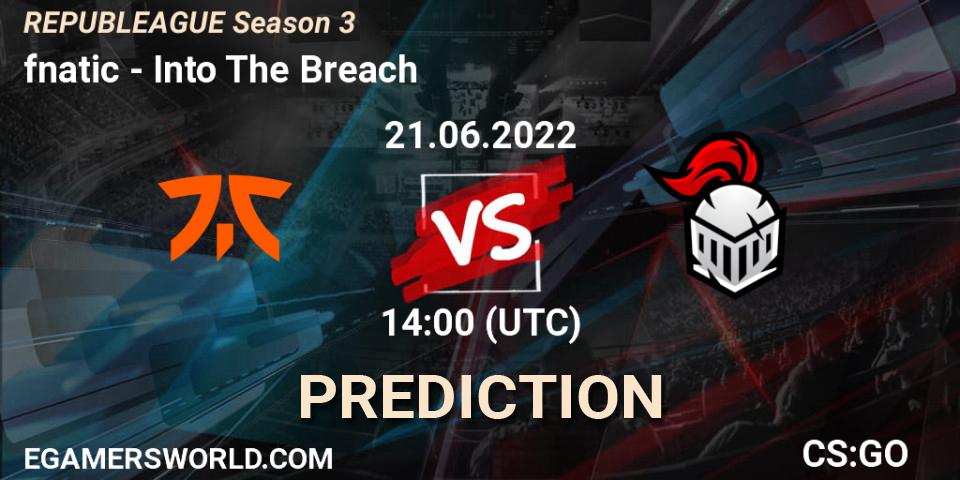 fnatic vs Into The Breach: Match Prediction. 21.06.22, CS2 (CS:GO), REPUBLEAGUE Season 3