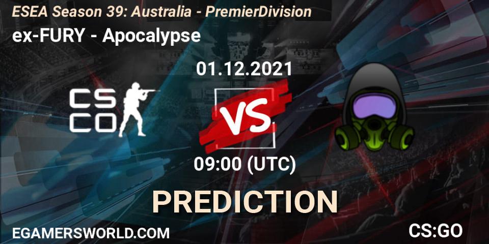 ex-FURY vs Apocalypse: Match Prediction. 07.12.2021 at 09:00, Counter-Strike (CS2), ESEA Season 39: Australia - Premier Division