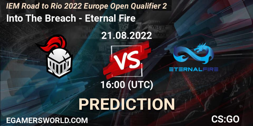 Into The Breach vs Eternal Fire: Match Prediction. 21.08.2022 at 16:10, Counter-Strike (CS2), IEM Road to Rio 2022 Europe Open Qualifier 2