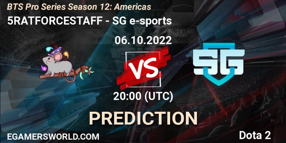 5RATFORCESTAFF vs SG e-sports: Match Prediction. 06.10.22, Dota 2, BTS Pro Series Season 12: Americas