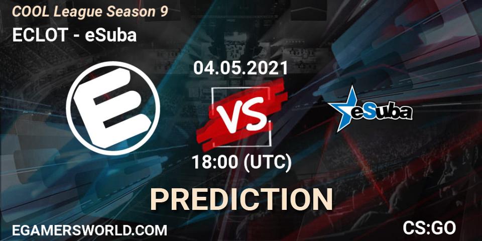 ECLOT vs eSuba: Match Prediction. 04.05.2021 at 18:00, Counter-Strike (CS2), COOL League Season 9