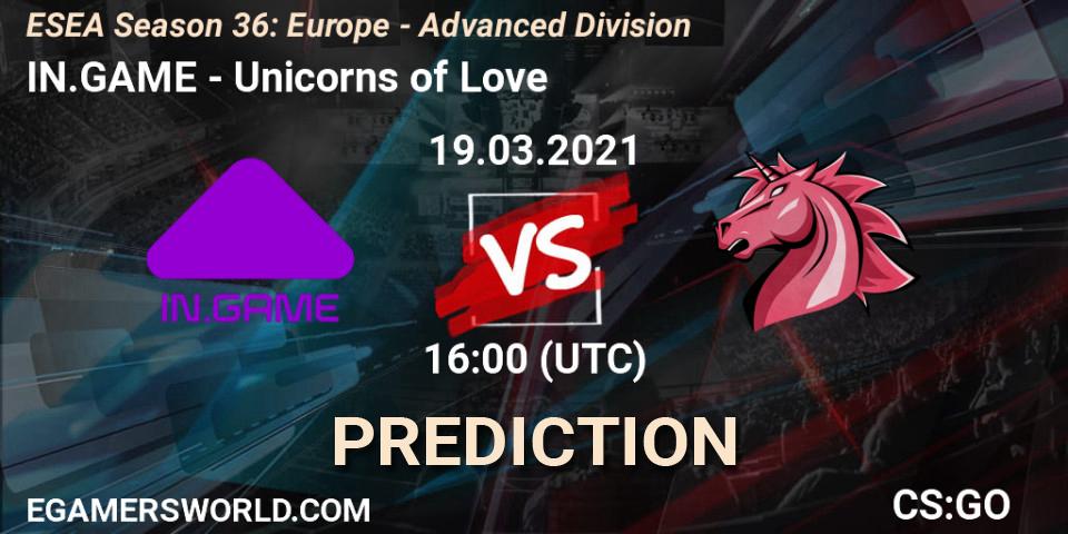 IN.GAME vs Unicorns of Love: Match Prediction. 19.03.2021 at 16:00, Counter-Strike (CS2), ESEA Season 36: Europe - Advanced Division