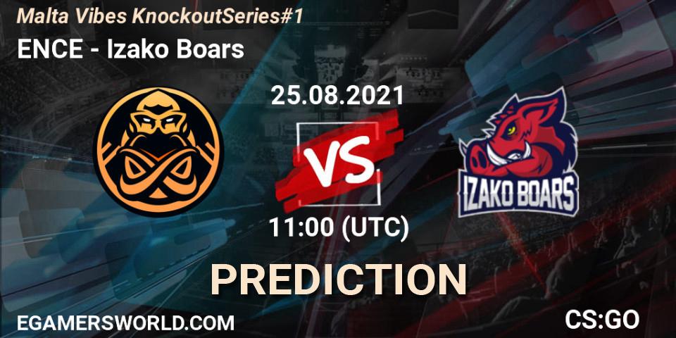 ENCE vs Izako Boars: Match Prediction. 25.08.2021 at 11:00, Counter-Strike (CS2), Malta Vibes Knockout Series #1