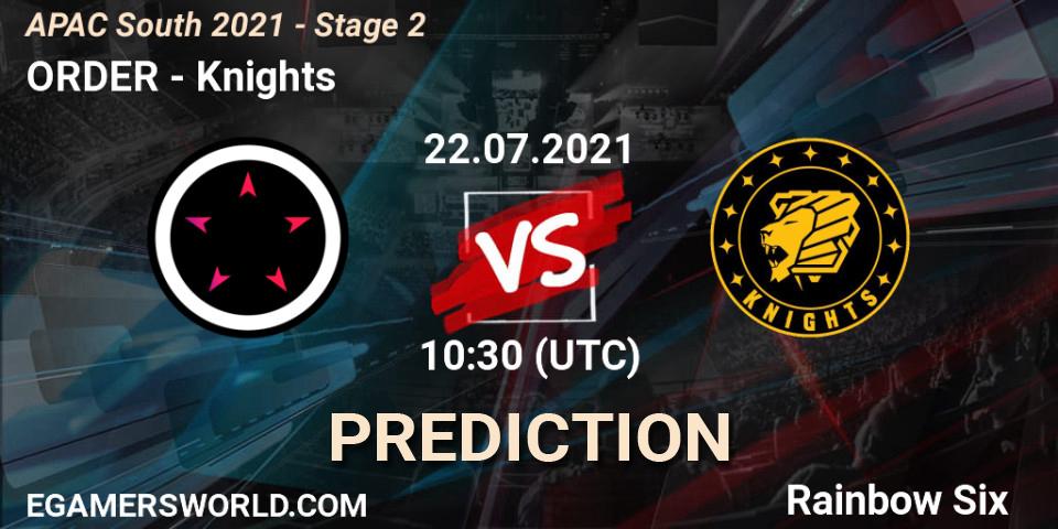 ORDER vs Knights: Match Prediction. 22.07.2021 at 10:30, Rainbow Six, APAC South 2021 - Stage 2