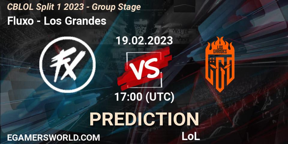 Fluxo vs Los Grandes: Match Prediction. 19.02.23, LoL, CBLOL Split 1 2023 - Group Stage