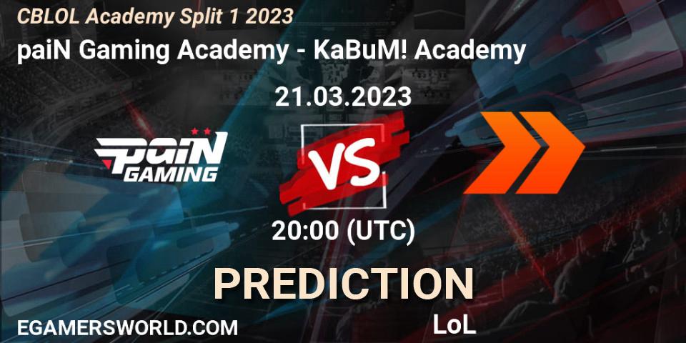 paiN Gaming Academy vs KaBuM! Academy: Match Prediction. 21.03.23, LoL, CBLOL Academy Split 1 2023