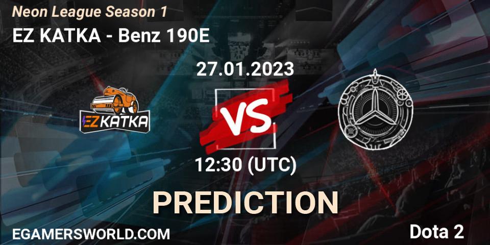 EZ KATKA vs Benz 190E: Match Prediction. 27.01.23, Dota 2, Neon League Season 1