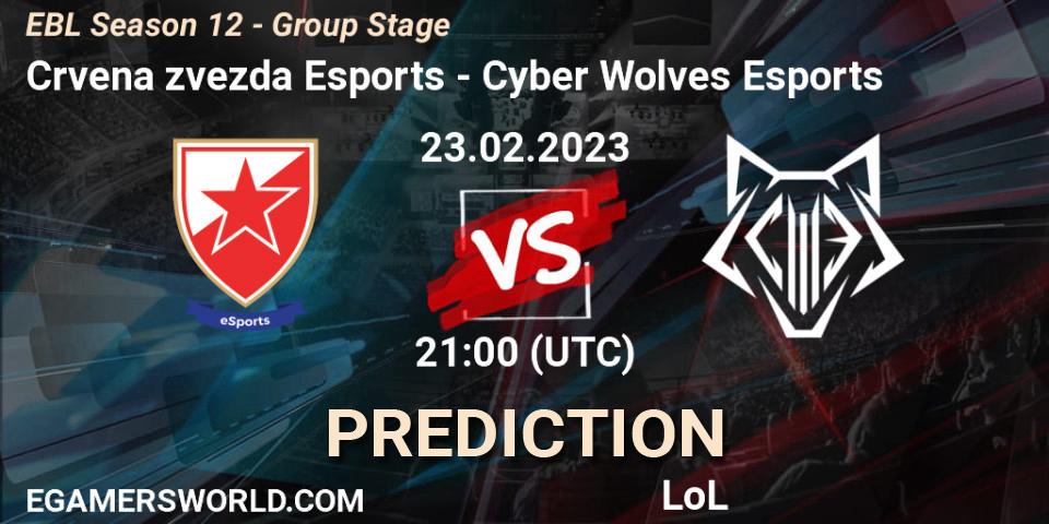 Crvena zvezda Esports vs Cyber Wolves Esports: Match Prediction. 23.02.23, LoL, EBL Season 12 - Group Stage