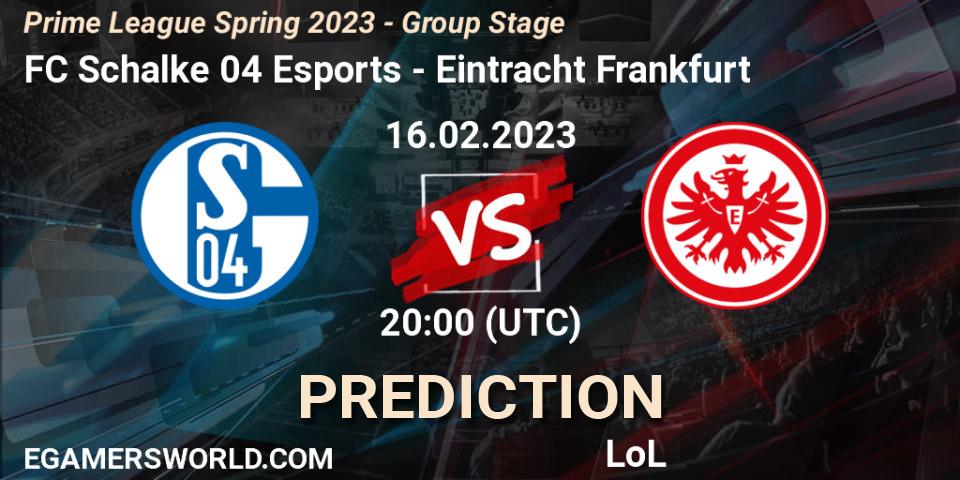 FC Schalke 04 Esports vs Eintracht Frankfurt: Match Prediction. 16.02.23, LoL, Prime League Spring 2023 - Group Stage