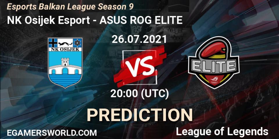 NK Osijek Esport vs ASUS ROG ELITE: Match Prediction. 26.07.21, LoL, Esports Balkan League Season 9