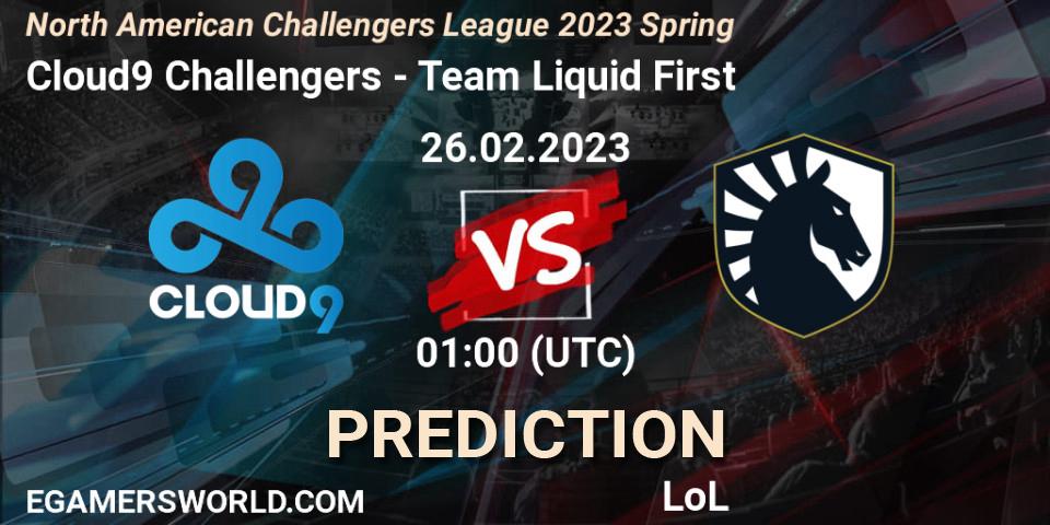 Cloud9 Challengers vs Team Liquid First: Match Prediction. 26.02.23, LoL, NACL 2023 Spring - Group Stage