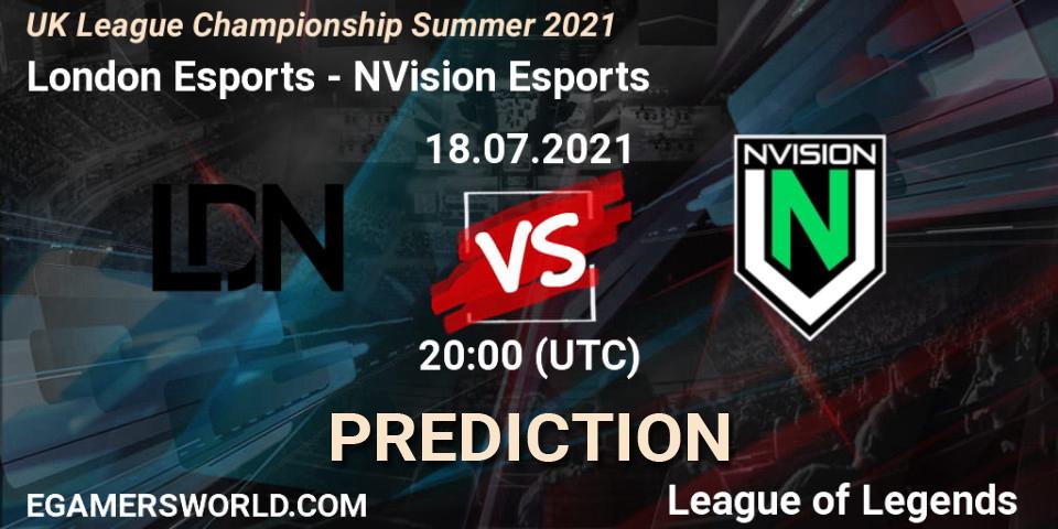 London Esports vs NVision Esports: Match Prediction. 18.07.2021 at 20:00, LoL, UK League Championship Summer 2021