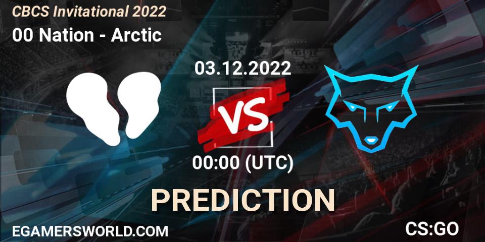 00 Nation vs Arctic: Match Prediction. 03.12.22, CS2 (CS:GO), CBCS Invitational 2022