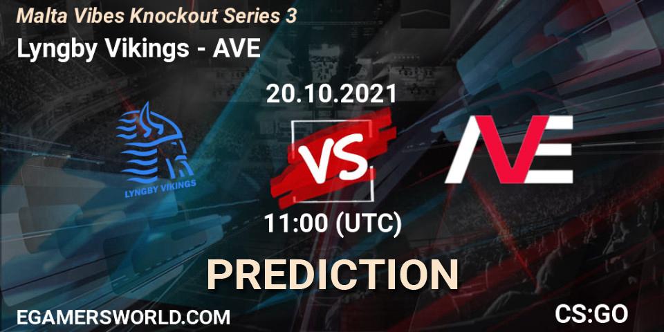 Lyngby Vikings vs AVE: Match Prediction. 20.10.21, CS2 (CS:GO), Malta Vibes Knockout Series 3