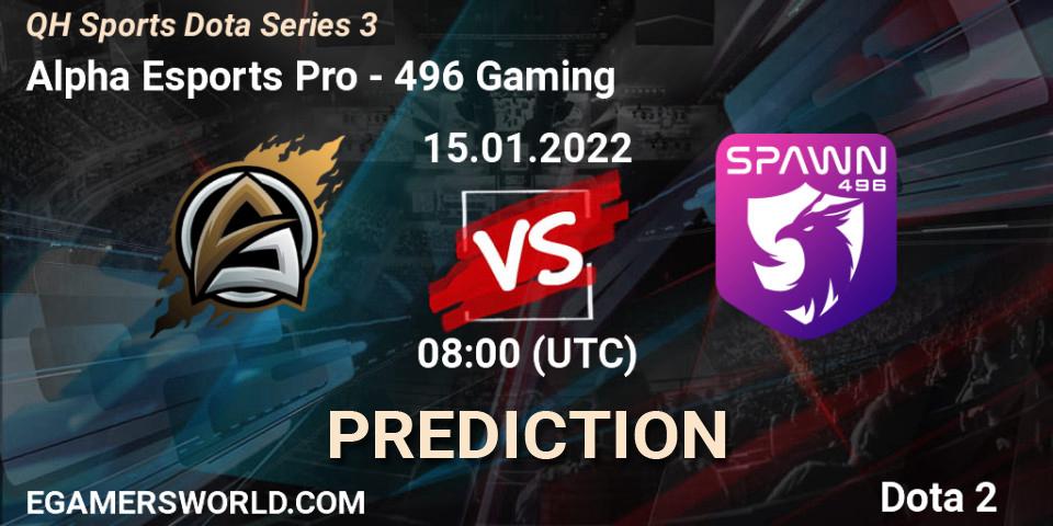 Alpha Esports Pro vs 496 Gaming: Match Prediction. 16.01.2022 at 04:00, Dota 2, QH Sports Dota Series 3