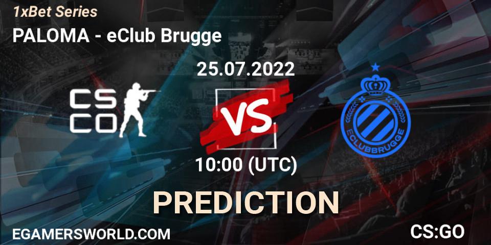 PALOMA vs eClub Brugge: Match Prediction. 25.07.22, CS2 (CS:GO), 1xBet Series