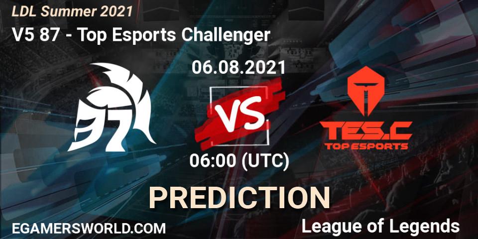 V5 87 vs Top Esports Challenger: Match Prediction. 06.08.21, LoL, LDL Summer 2021