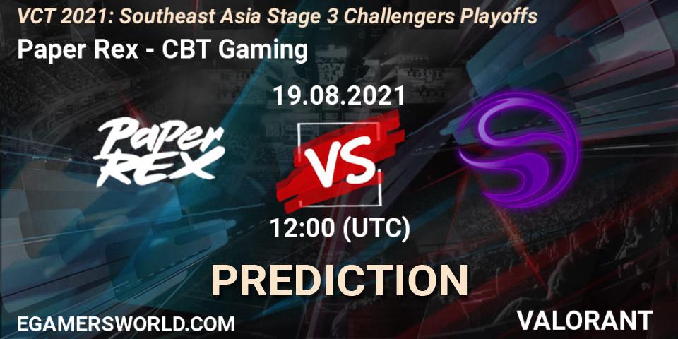 Paper Rex vs CBT Gaming: Match Prediction. 19.08.2021 at 10:45, VALORANT, VCT 2021: Southeast Asia Stage 3 Challengers Playoffs