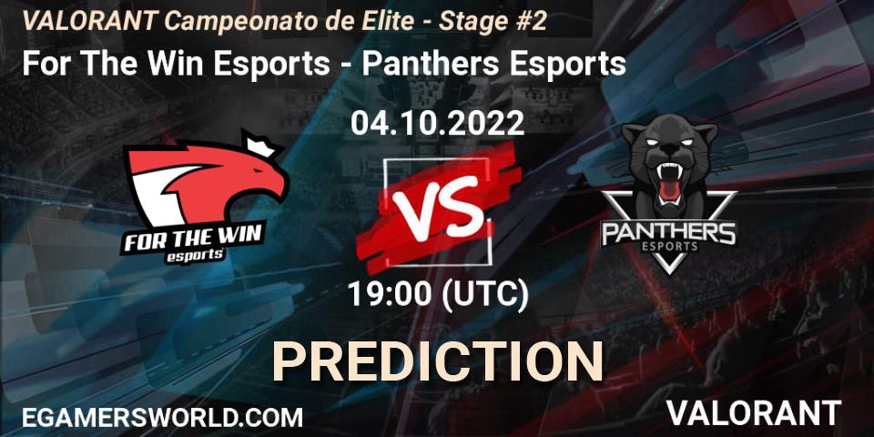 For The Win Esports vs Panthers Esports: Match Prediction. 04.10.22, VALORANT, VALORANT Campeonato de Elite - Stage #2