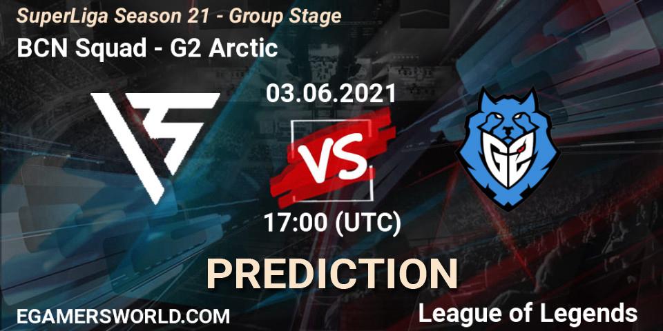 BCN Squad vs G2 Arctic: Match Prediction. 03.06.2021 at 16:55, LoL, SuperLiga Season 21 - Group Stage 