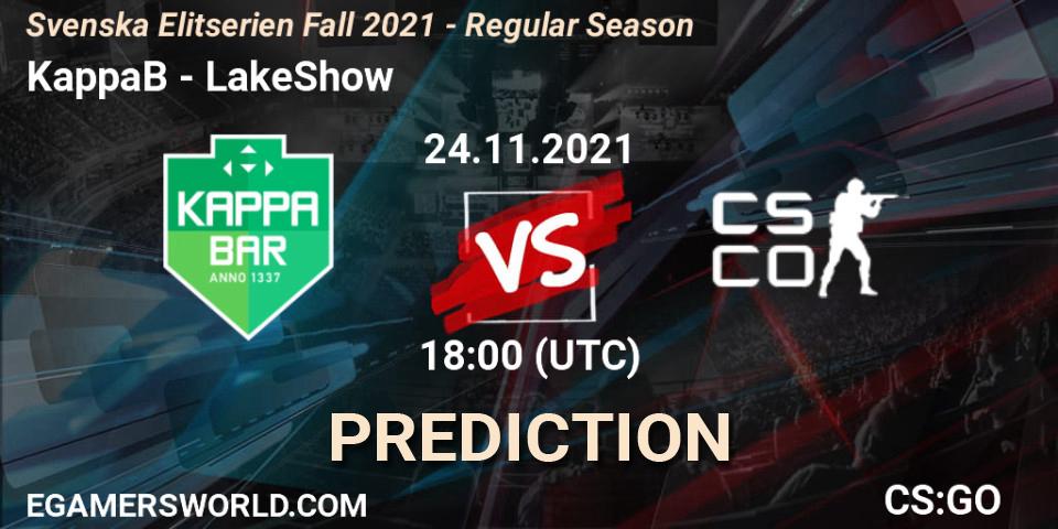 KappaB vs LakeShow: Match Prediction. 24.11.2021 at 18:00, Counter-Strike (CS2), Svenska Elitserien Fall 2021 - Regular Season