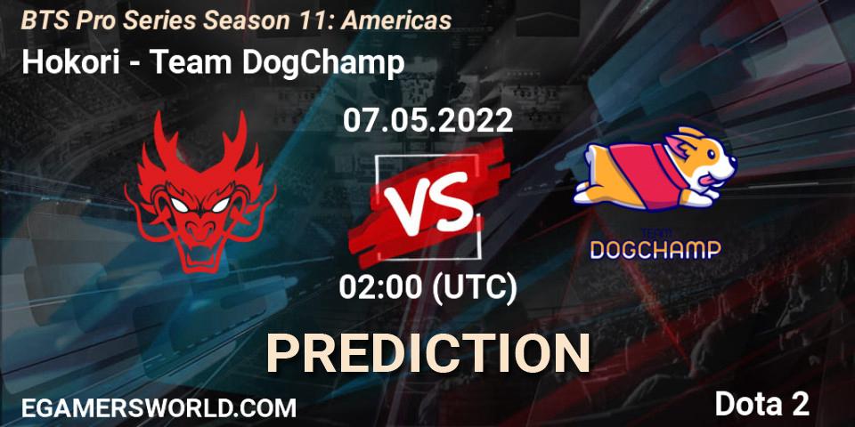 Hokori vs Team DogChamp: Match Prediction. 06.05.22, Dota 2, BTS Pro Series Season 11: Americas